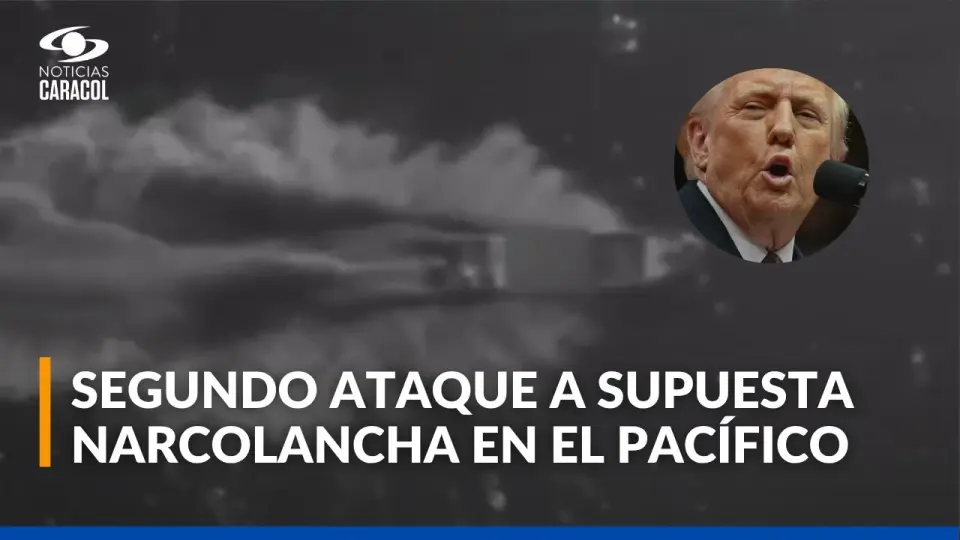 EE.UU. anuncia segundo ataque a ‘narcobarco’ en el Pacífico, y Gustavo Petro lo califica de ‘asesinato’
 – Ojo critico